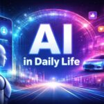 AI in Daily Life: How AI is Changing Mobile, Cars & Social Media